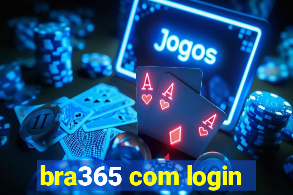 bra365 com login